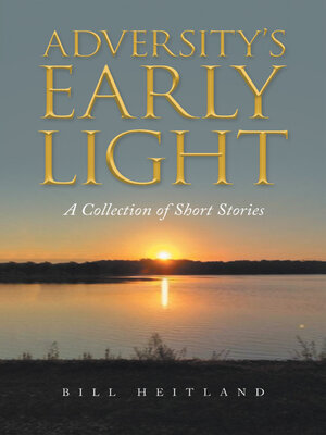 cover image of Adversity's Early Light